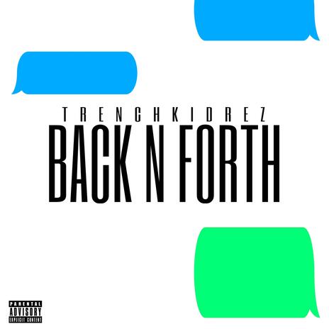 Back N Forth | Boomplay Music