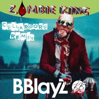 Zombie King (Cellardore) (Remix)