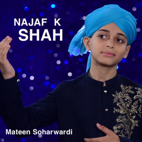 Najaf K Shah | Boomplay Music
