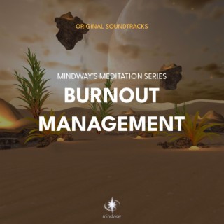 Mindway: Burnout Management (Original App Soundtrack)