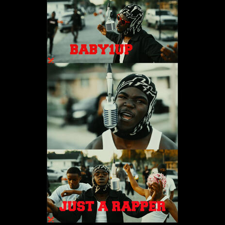 Just a rapper