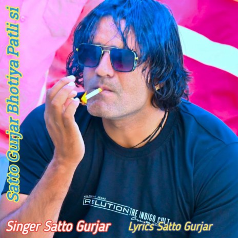Satto Gurjar Bhotiya Patli si (Satto Gurjar Ke Rasiya) | Boomplay Music