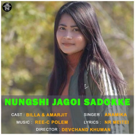 Nungshi Jagoi Sadokke | Boomplay Music