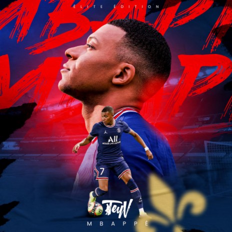 Mbappé | Boomplay Music