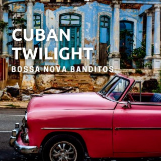 Cuban Twilight