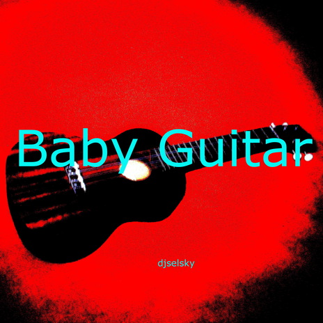 Baby Guitar | Boomplay Music