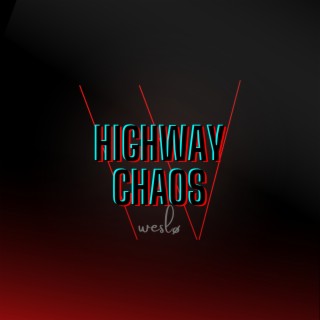 Highway Chaos