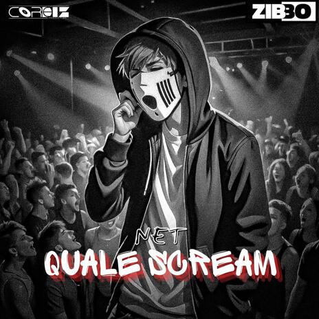 Quale Scream | Boomplay Music
