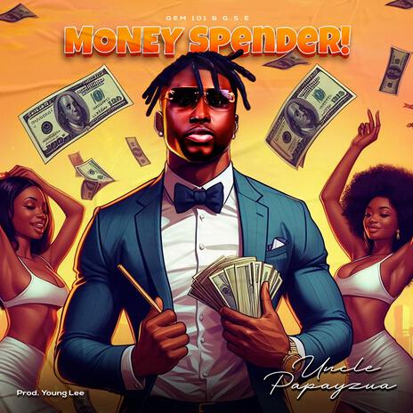 Money Spender | Boomplay Music