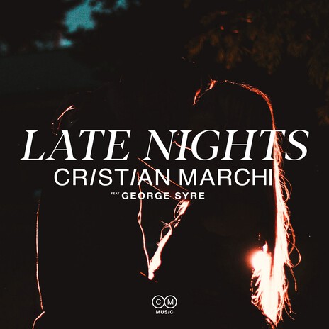 Late Nights (Club Mix) ft. George Syre | Boomplay Music