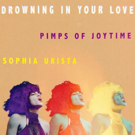 Drowning in Your Love ft. Sophia Urista | Boomplay Music