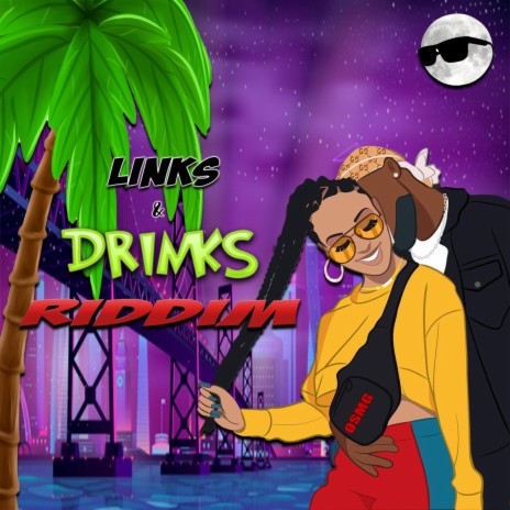 LINKS & DRINKS RIDDIM INSTRUMENTAL