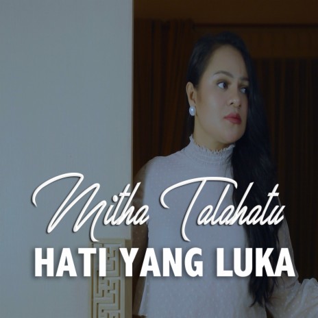 Hati Yang Luka | Boomplay Music