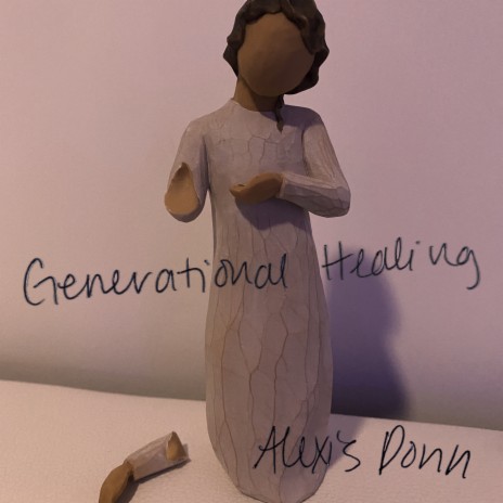 Generational Healing | Boomplay Music