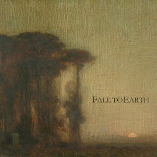 Fall to Earth (Remastered 2021)