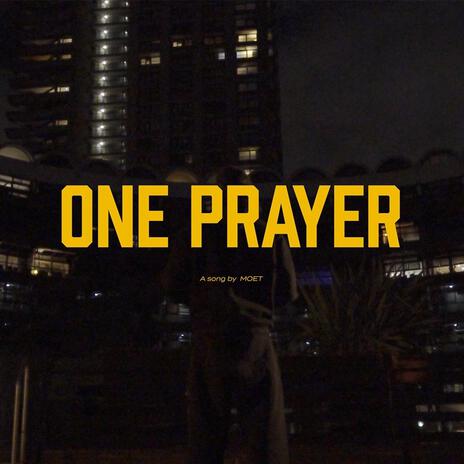 One Prayer | Boomplay Music