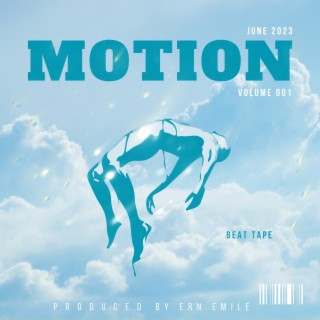 Motion Volume 001