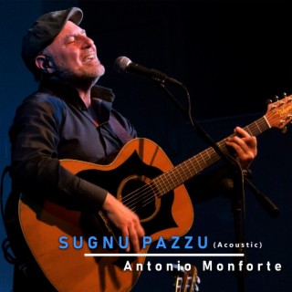 Sugnu pazzu (Acoustic)