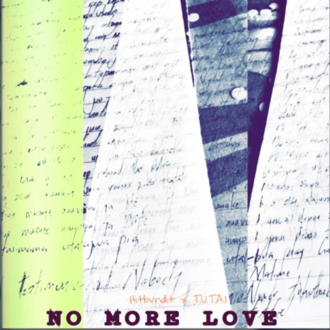 No More Love ft. T.U.T.A.I