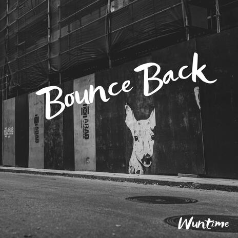 Bounce Back | Boomplay Music