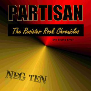 PARTISAN: The Resister Rock Chronicles