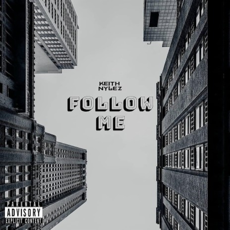 Follow Me ft. Jay Nels