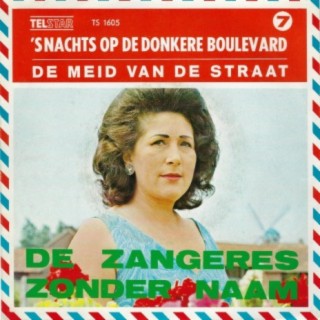 's Nachts op de Donkere Boulevard / De Meid van de Straat