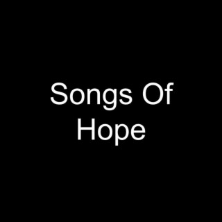 Songs of Hope