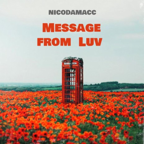 Message from Luv | Boomplay Music