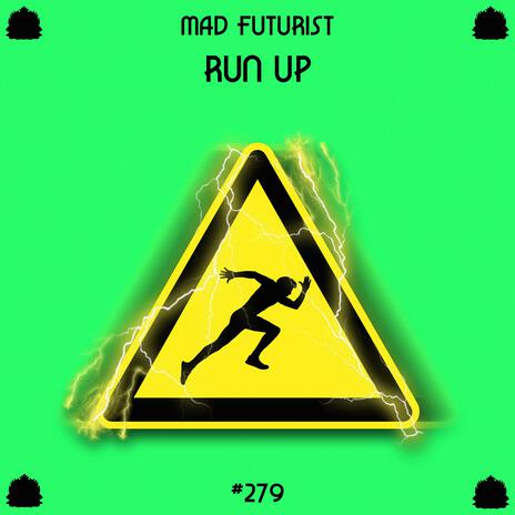 Run Up | Boomplay Music