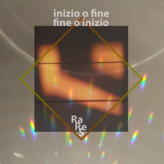 Inizio O Fine, Fine O Inizio