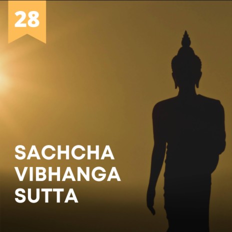 Sachcha Vibhanga Sutta | Boomplay Music