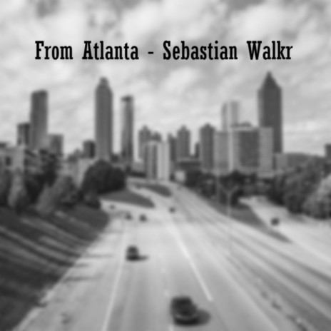 From Atlanta | Boomplay Music