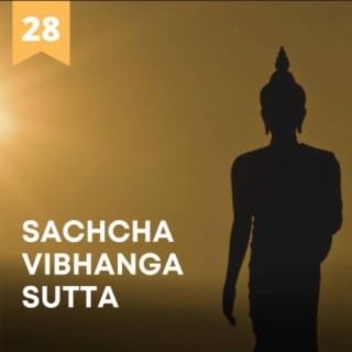 Sachcha Vibhanga Sutta
