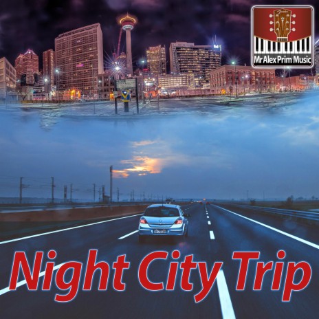 Night City Trip | Boomplay Music