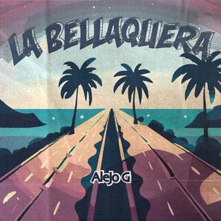 La bellaquera lyrics | Boomplay Music