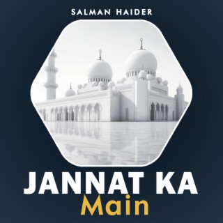 Jannat Ka Main