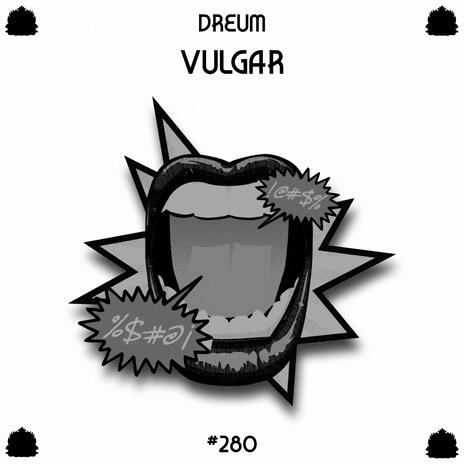 Vulgar | Boomplay Music