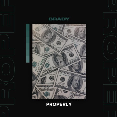 Properly | Boomplay Music