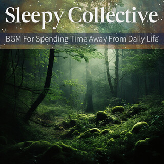 BGM For Spending Time Away From Daily Life