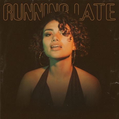 Running Late | Boomplay Music