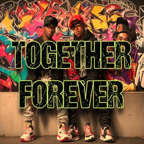 together forever | Boomplay Music