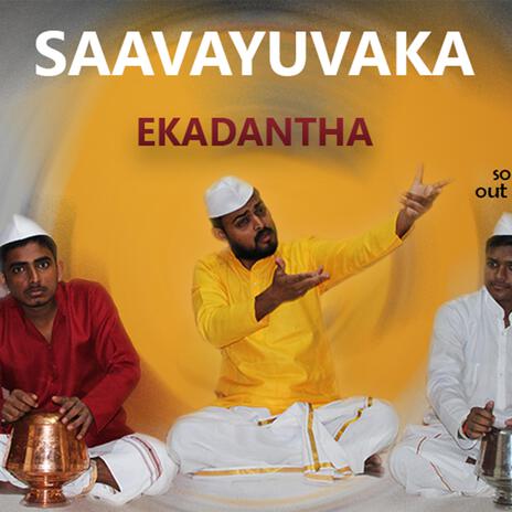 EKADANTHA,SAAVAYUVAKA | Boomplay Music