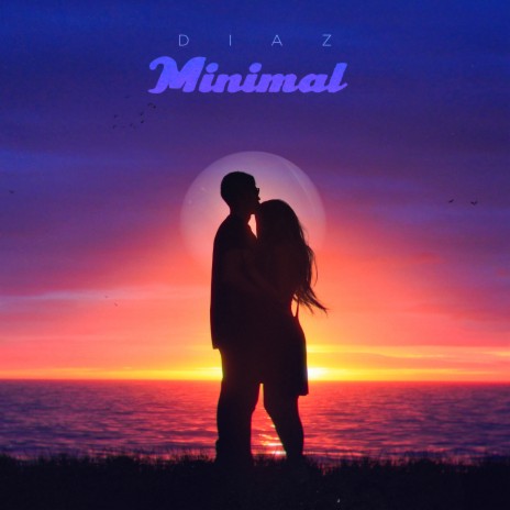 Minimal | Boomplay Music