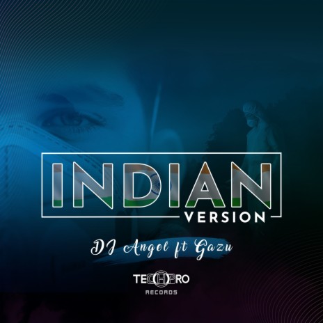 Indian Version ft. Gazu | Boomplay Music