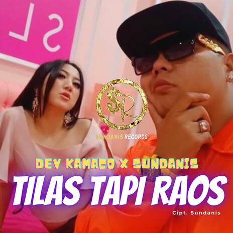 Tilas Tapi Raos ft. Dev Kamaco | Boomplay Music