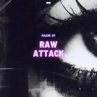 Raw Attack