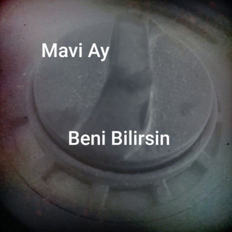 Beni Bilirsin | Boomplay Music