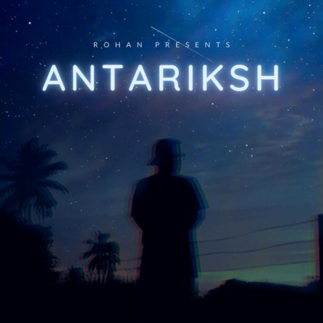 Antariksh | Boomplay Music