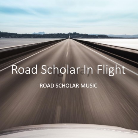 Road Scholar In Flight